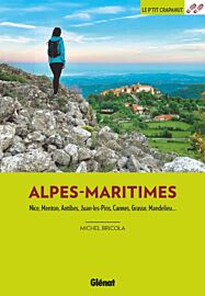 Glénat - Guide de randonnées - Le P'tit Crapahut dans les Alpes-Maritimes