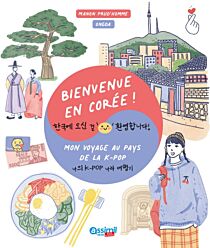 Editions Assimil - Livre jeunesse - Bienvenue au Corée (mon voyage au pays de la K-pop)