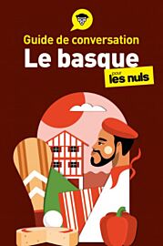 First Editions - Collection Pour les Nuls - Guide de conversation - Le Basque en voyage