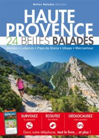 Belles Balades éditions - Guide de randonnées - Haute Provence