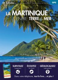 Belles balades Editions - La Martinique entre terre et mer