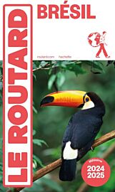 Hachette - Le Guide du Routard - Brésil - Edition 2024-2025
