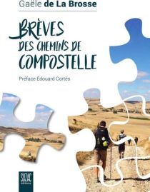 Editions Suzac - Récit - Brèves des chemins de Compostelle