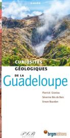 BRGM éditions - Guide - Curiosités géologiques de la Guadeloupe