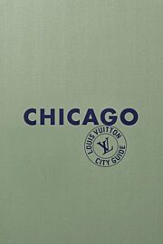 Louis Vuitton (Collection City Guide) - Guide - Chicago