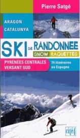 Cité4 - Guide de randonnée à ski, snow et raquettes  Pyrénées Centrales versant Espagnol