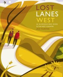 Conway Publishing - Guide en anglais - Lost Lanes West Country : 36 Glorious bike rides in Devon, Cornwall, Dorset, Somerset and Wiltshire