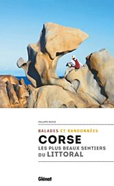 Editions Glénat - Guide de randonnées - Corse, les plus beaux sentiers du littoral