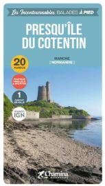 Editions Chamina - Guide de Randonnées (collection les incontournables) - Presqu'île du Cotentin