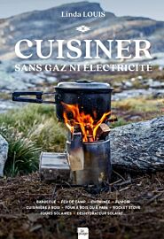 Editions La Plage - Livre - Cuisiner sans gaz ni électricité