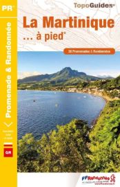 Topo-guide FFRandonnée - Réf.D972 - La Martinique à pied 