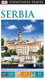 DK Eyewitness travel guide (en anglais) - Serbie