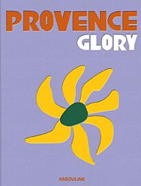 Editions Assouline - Beau livre (en anglais) - Provence Glory