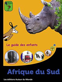 Editions Autour du Monde - Le guide des enfants - Afrique du Sud