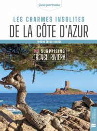 Editions Bonneton - Guide - Les charmes insolites de la côte d'Azur