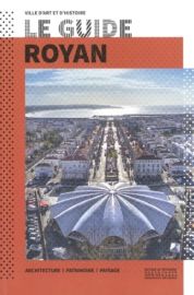 Editions du patrimoine - Guide (Collection Ville d'art et d'histoire) - Royan