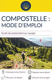 Editions du Vieux Crayon - Guide - Compostelle, mode d'emploi (guide de préparation au voyage)