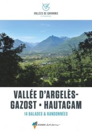 Editions Glénat - Guide de Randonnées - Vallée d'Argeles-Gazost - Hautacam - Balades et randonnées