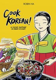 Editions Glénat - Recettes - Cook Korean - Ha Robin