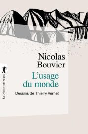 Editions La Découverte - Récit - L'Usage du Monde (Nicolas Bouvier)