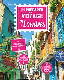 Editions Larousse - Guide - Tout pour préparer son voyage à Londres