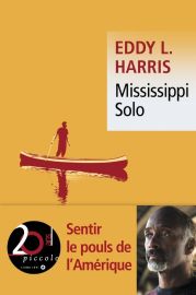 Editions Liana Levi (Poche) - Récit - Mississippi Solo 