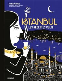 Editions Marabout - Beau livre (Petit Format) - Istanbul, les recettes cultes