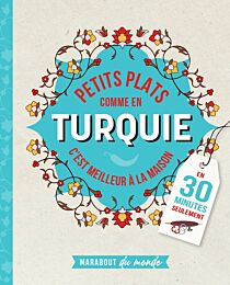 Editions Marabout - Cuisine - Petits plats comme en Turquie