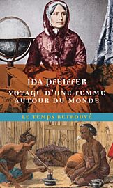 Editions Mercure de France - Collection Le temps retrouvé (poche) - Récit - Voyage d'une femme autour du monde