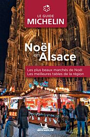Editions Michelin - Guide - Noël en Alsace