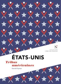 Editions Nevicata - Etats-Unis - Tribus Américaines (collection l'âme des Peuples)