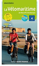 Editions Ouest-France - Guide de randonnée à vélo - La Vélomaritime de Roscoff à Dunkerque