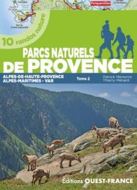 Editions Ouest-France - Guide de randonnées - 10 balades dans les parcs naturels de Provence (Tome 2)