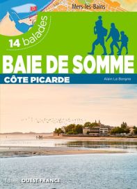 Editions Ouest-France - Guide de randonnées - Baie de Somme 