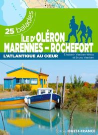 Editions Ouest-France - Guide de randonnées - île d'Oléron - Marennes - Rochefort 