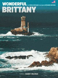Editions Ouest-France - Wonderful Brittany (Aimer la Bretagne en anglais)