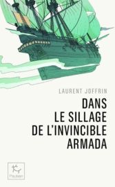 Editions Paulsen poche - Dans le sillage de l'invisible armada - Laurent Joffrin 