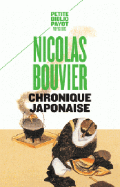 Editions Payot - Chronique japonaise (collection Petite Bibliothèque Payot) Nicolas Bouvier