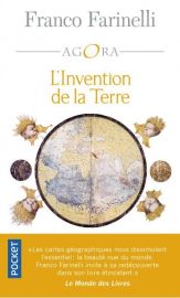 Editions Pocket - Essai - L'invention de la terre - Franco Farinelli 