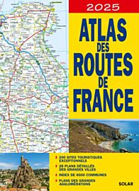 Editions Solar - Atlas des routes de France - 2025