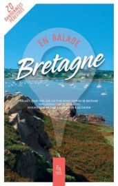 Editions Sutton - Guide - Bretagne, en balade