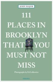 Emons Verlag - Guide en anglais - 111 Places in Brooklyn That You Must Not Miss