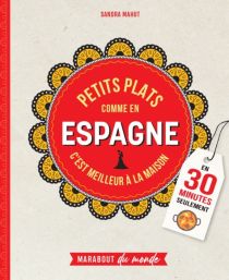 Editions Marabout - Cuisine - Petits plats comme en Espagne