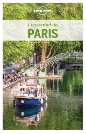Lonely Planet - Guide (collection l'Essentiel) - L'essentiel de Paris