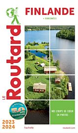 Hachette - Le Guide du Routard - Finlande - Edition 2023/24