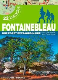 Editions Ouest-France - Guide de randonnées - Fontainebleau