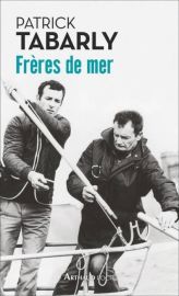 Editions Arthaud (Poche) - Récit - Frères de mer