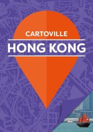 Gallimard - Guide - Cartoville - Hong Kong