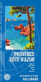 Gallimard - Encyclopédie du Voyage - Provence, Côte d'Azur