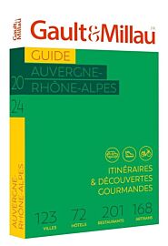 Le Guide Gault & Millau - Guide - Auvergne-Rhône-Alpes - 2024